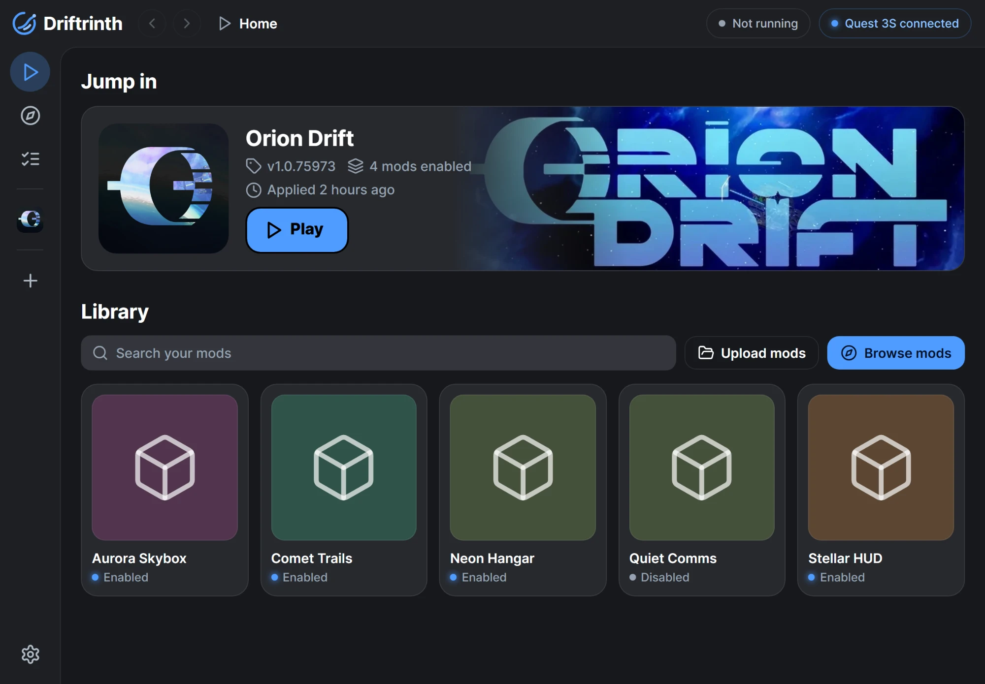 Driftrinth home screen on Quest: a Jump in card for Orion Drift with a Play button, and a Library of installed mods with Upload mods and Browse mods buttons.